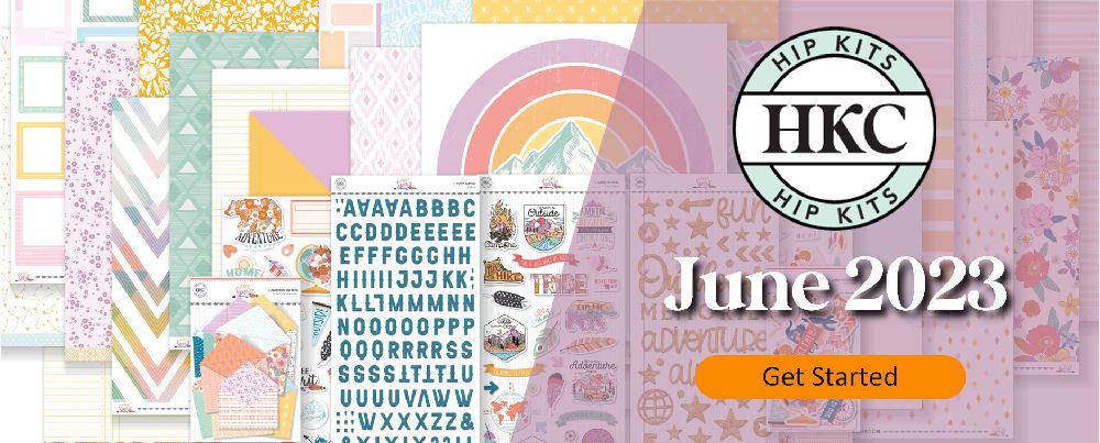 June 2023 Hip Kit Club Scrapbooking Kits